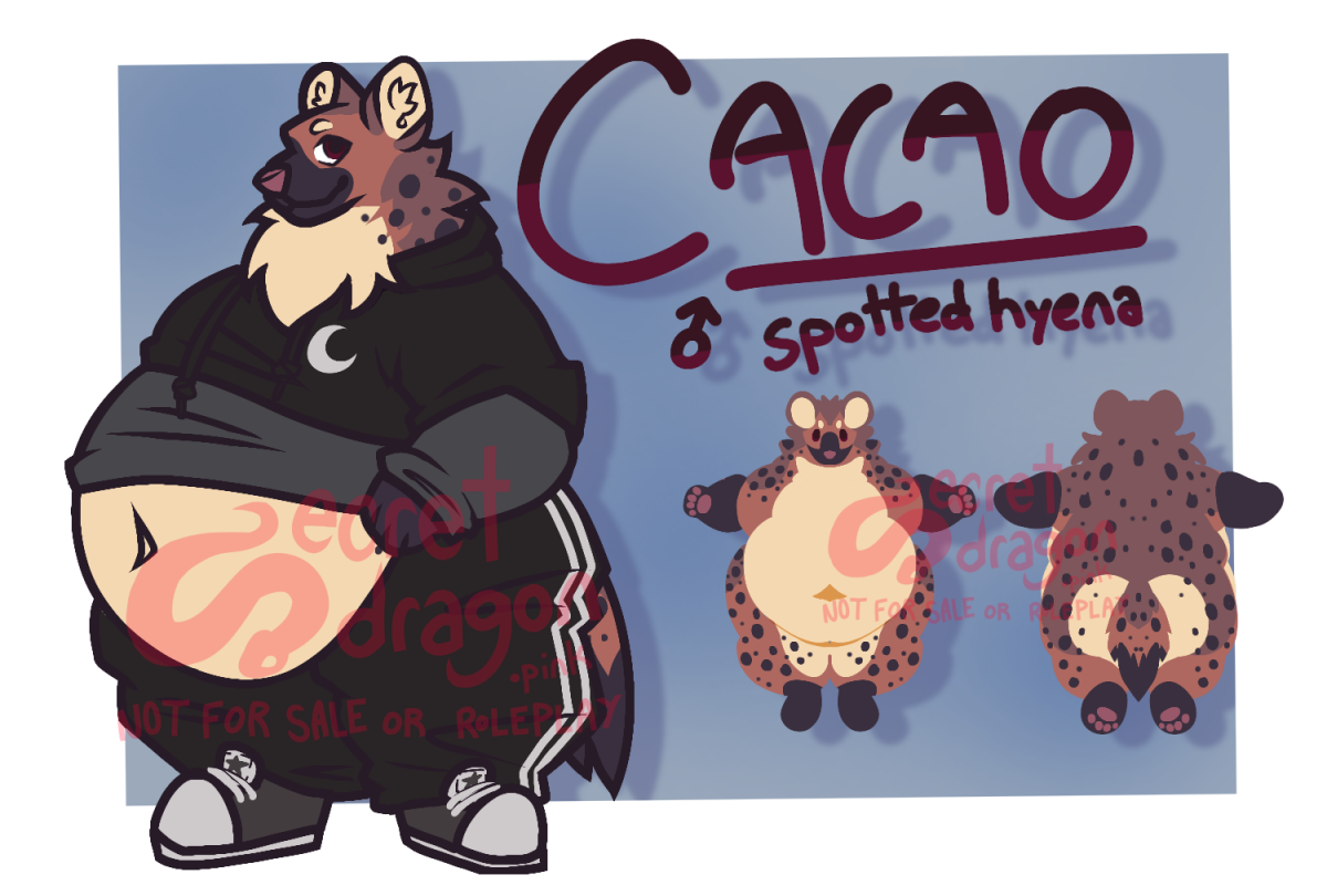 Cacao is a fat  anthro spotted hyena with mostly brown fur with dark brown spots. His back is darker and his belly, butt, and inner ears are pale. His muzzle, forearms, and feet are also dark brown. He wears a gray cropped long sleeve shirt with a black hoodie that has a crescent moon on it over top of it, as well as black sweatpants with white pinstripes and gray shoes that resemble Converse.